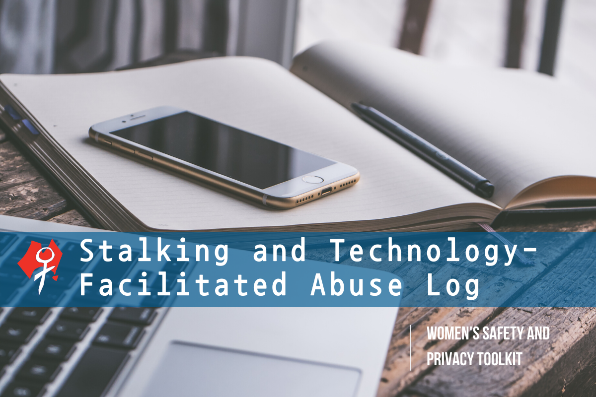 Stalking and tech abuse log