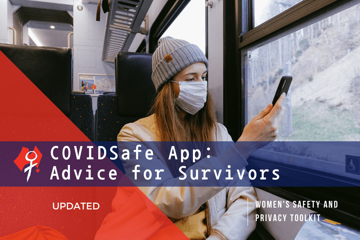 Covid 19 Tracker App Advice For Survivors Techsafety