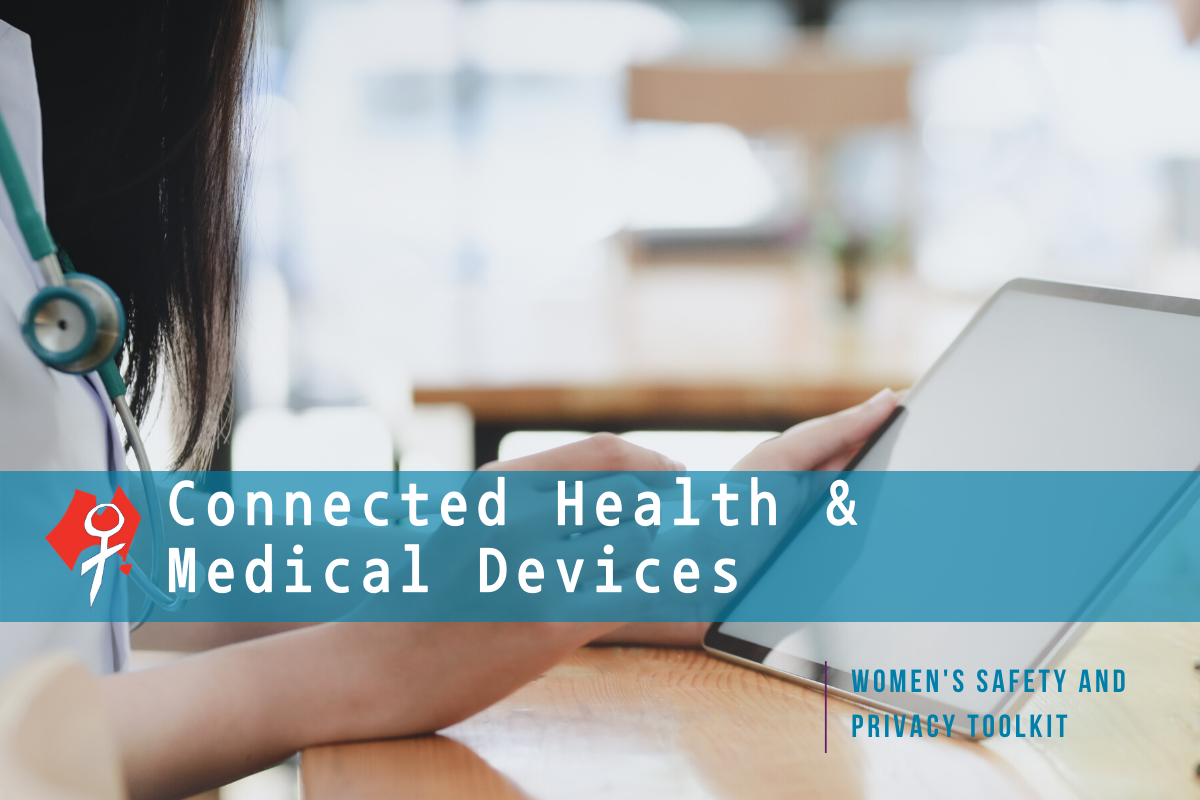 Connected Health & Medical Devices