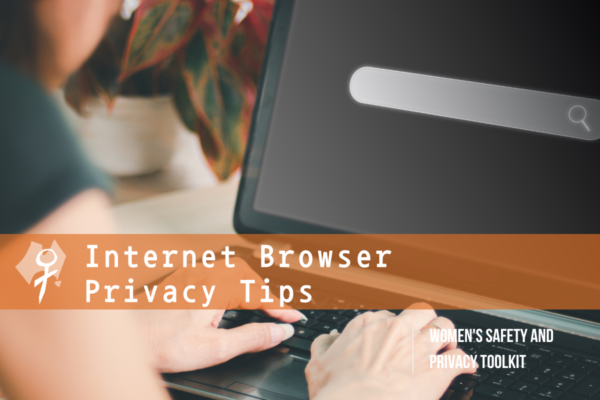 Internet Browser Privacy Tips