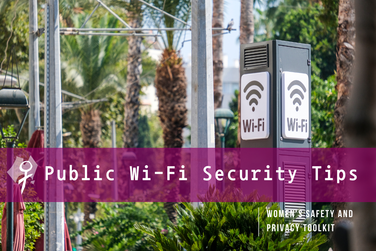 Public Wi-Fi Security Tips